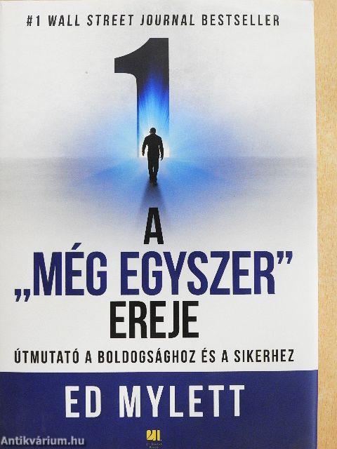 A "Még egyszer" ereje