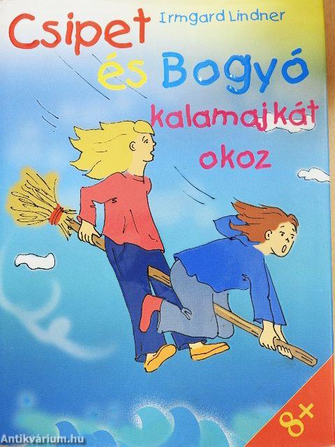 Csipet és Bogyó kalamajkát okoz