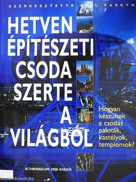 Hetven építészeti csoda szerte a világból