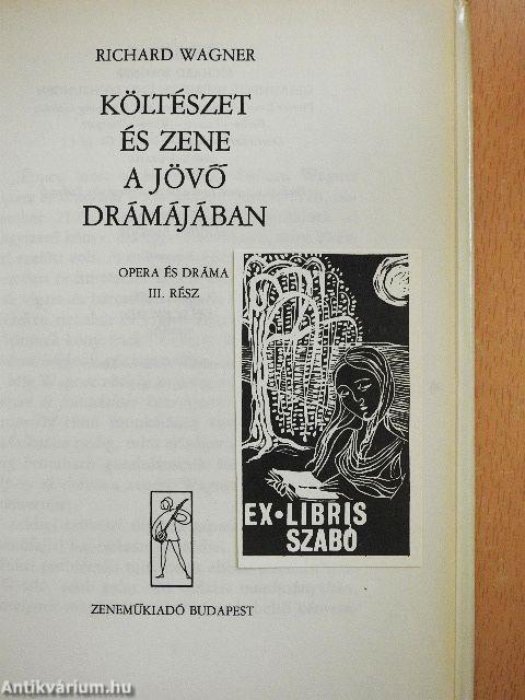 Költészet és zene a jövő drámájában