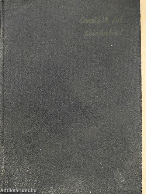 Emeljük föl szívünket!