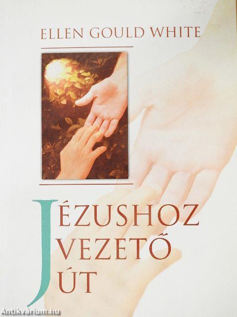 Jézushoz vezető út
