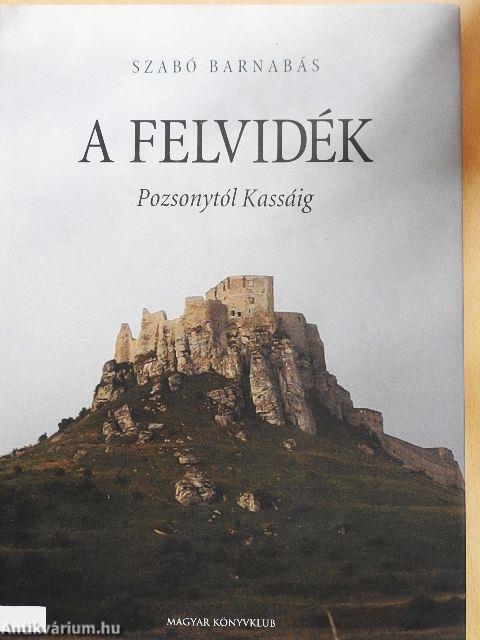 A Felvidék