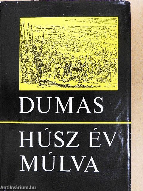 Húsz év múlva I-II.