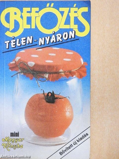 Befőzés télen-nyáron