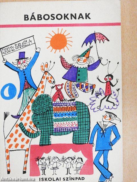 Bábosoknak