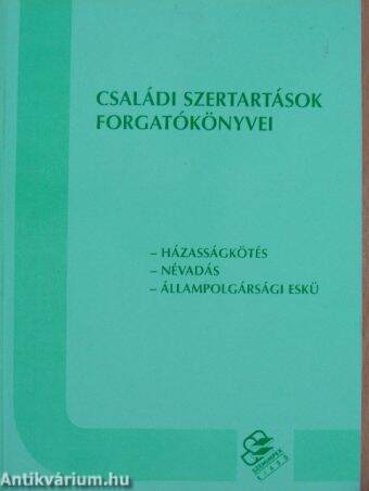 Családi szertartások forgatókönyvei