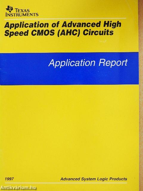 Application of Advanced High Speed CMOS (AHC) Circuits