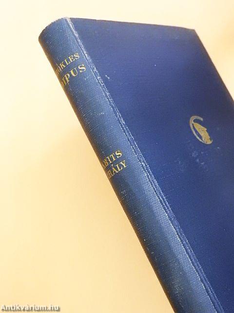 Oidipus király/Oidipus Kolonosban