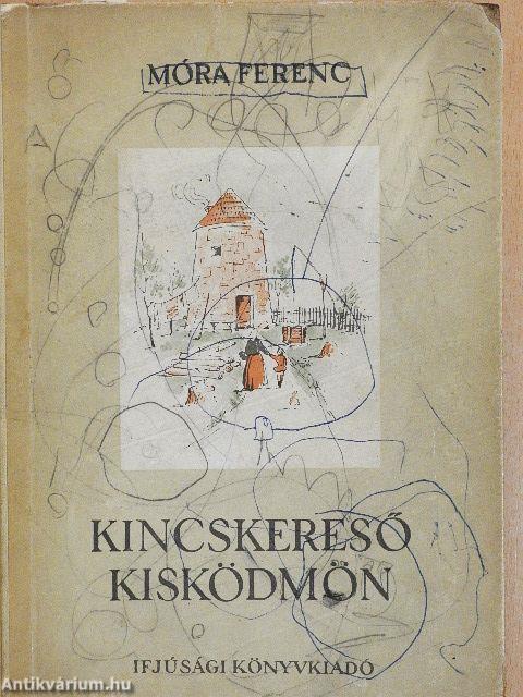 Kincskereső kisködmön