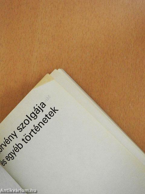 A törvény szolgája és egyéb történetek