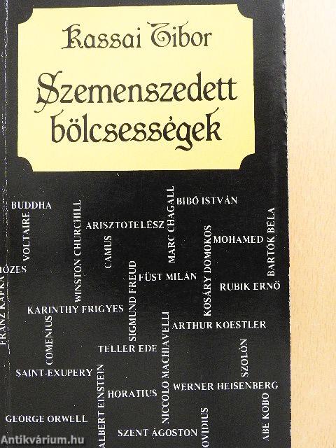 Szemenszedett bölcsességek
