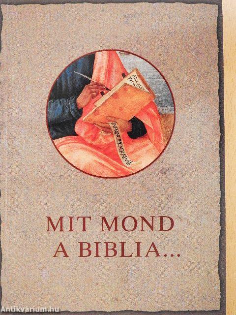 Mit mond a Biblia...