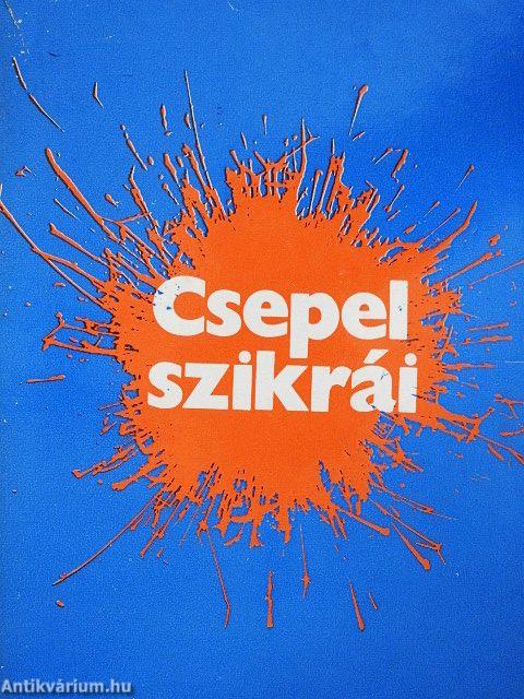 Csepel szikrái