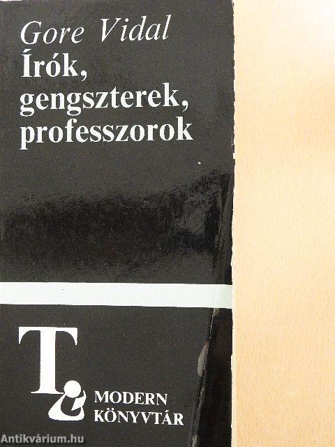 Írók, gengszterek, professzorok