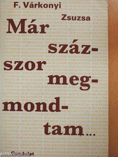 Már százszor megmondtam...