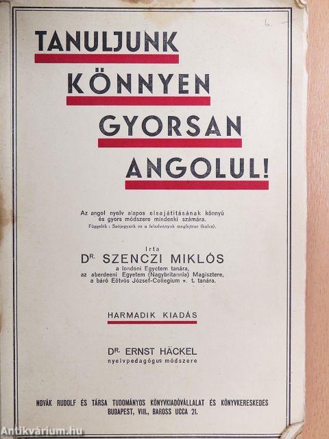 Tanuljunk könnyen, gyorsan angolul!