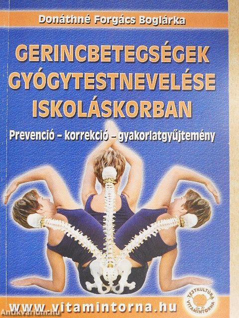 Gerincbetegségek gyógytestnevelése iskoláskorban