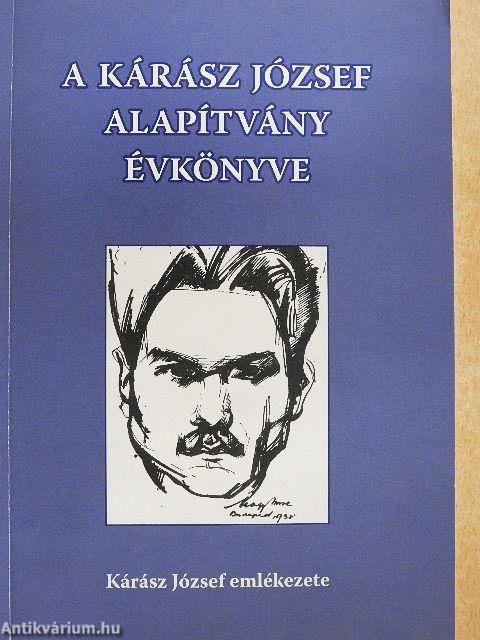 A Kárász József Alapítvány évkönyve