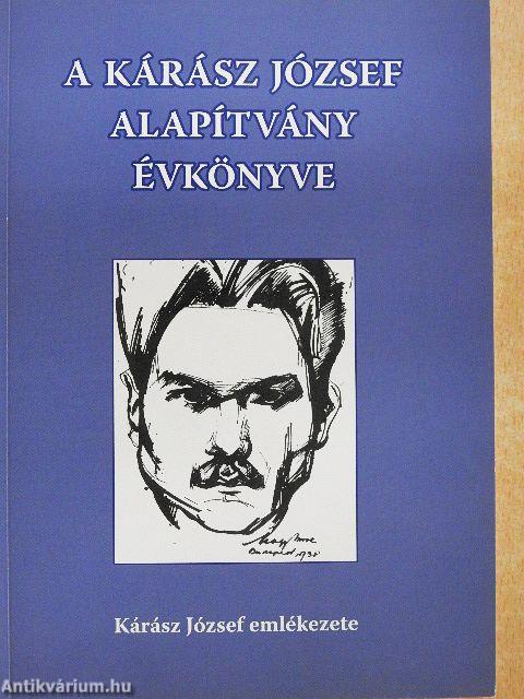 A Kárász József Alapítvány évkönyve