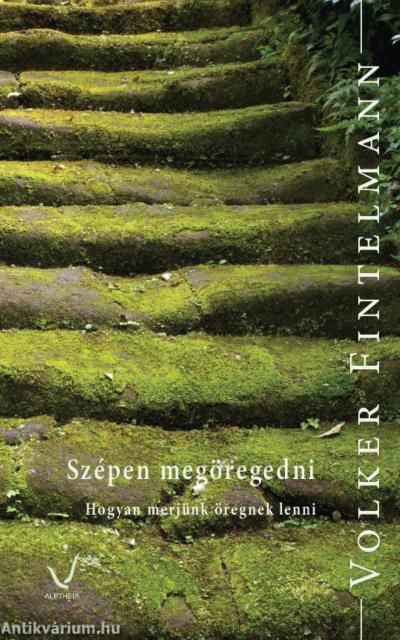 Szépen megöregedni