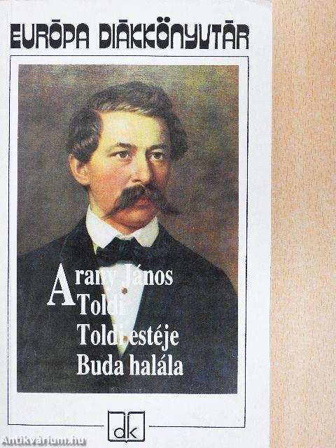 Toldi/Toldi estéje/Buda halála