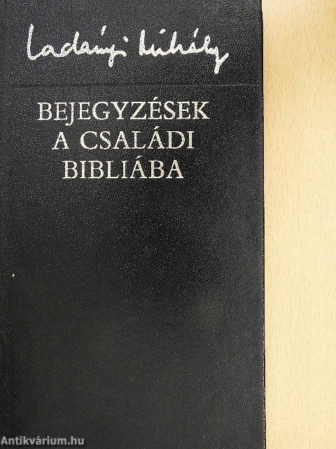 Bejegyzések a családi Bibliába