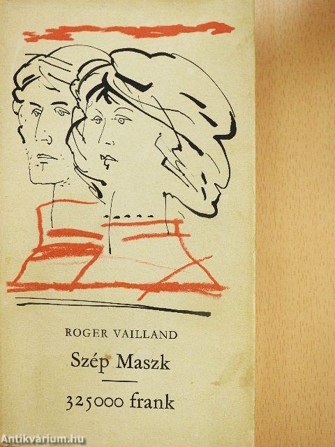 Szép Maszk/325 000 frank