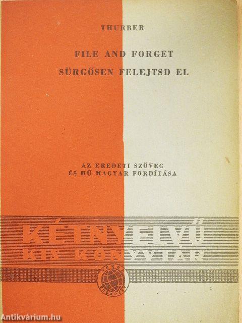 Sürgősen felejtsd el