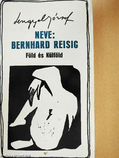 Neve: Bernhard Reisig