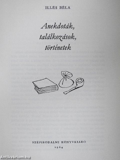 Anekdoták, találkozások, történetek