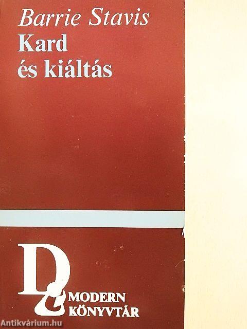 Kard és kiáltás