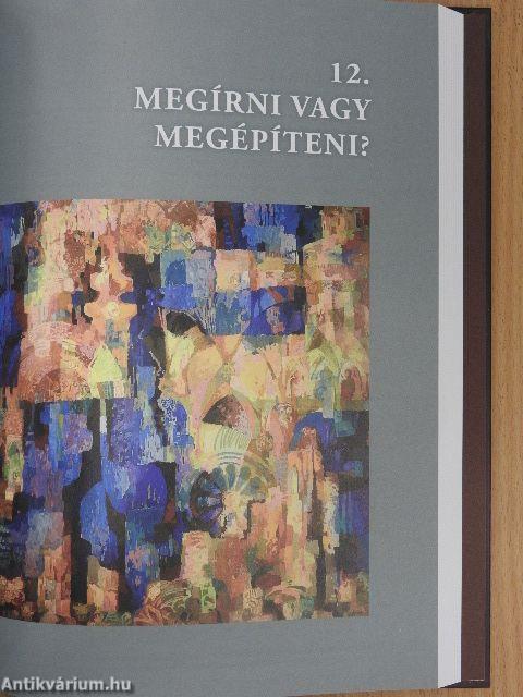 "Fénylik a mű nemesen" I-III.