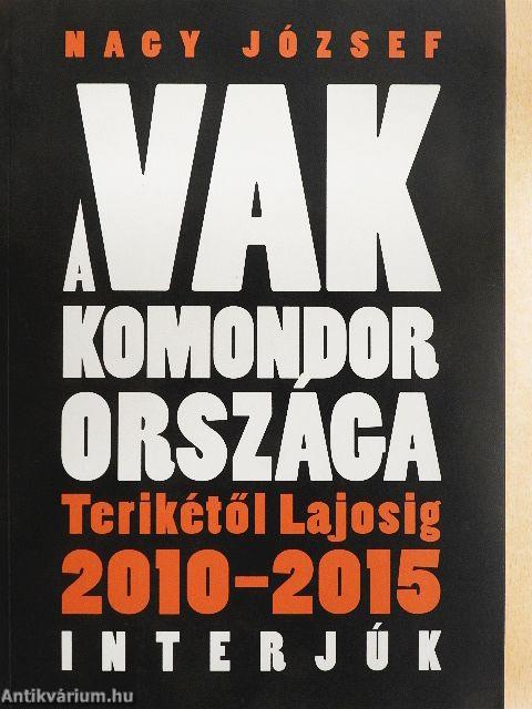 A vak komondor országa