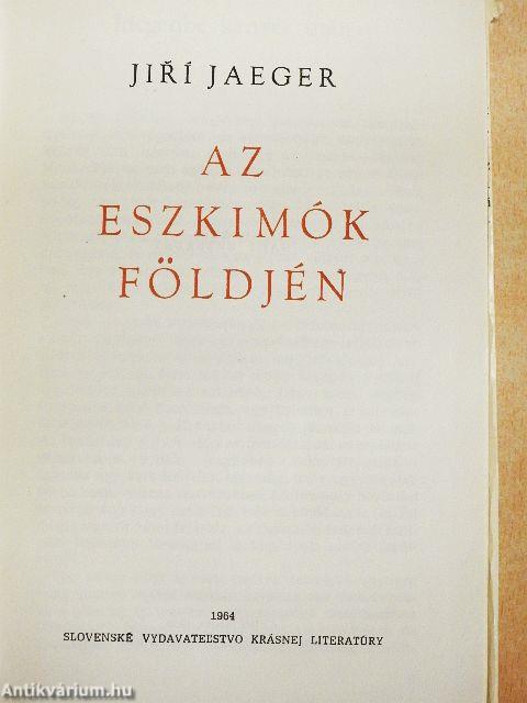 Az eszkimók földjén
