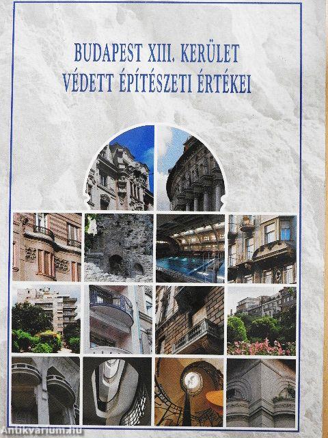 Budapest XIII. kerület védett építészeti értékei