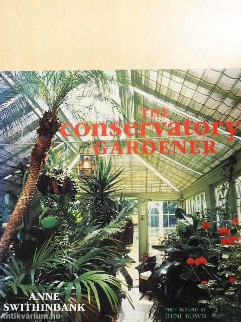 The Conservatory Gardener