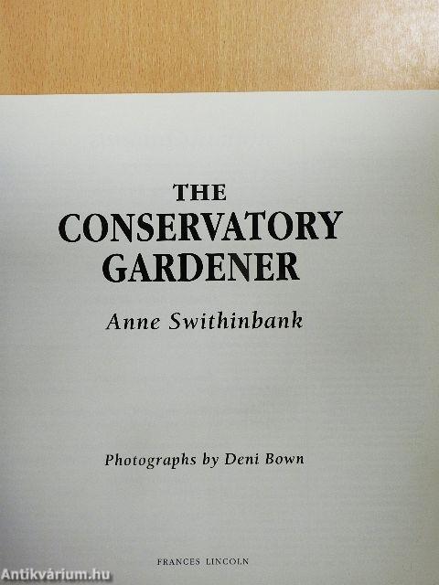 The Conservatory Gardener