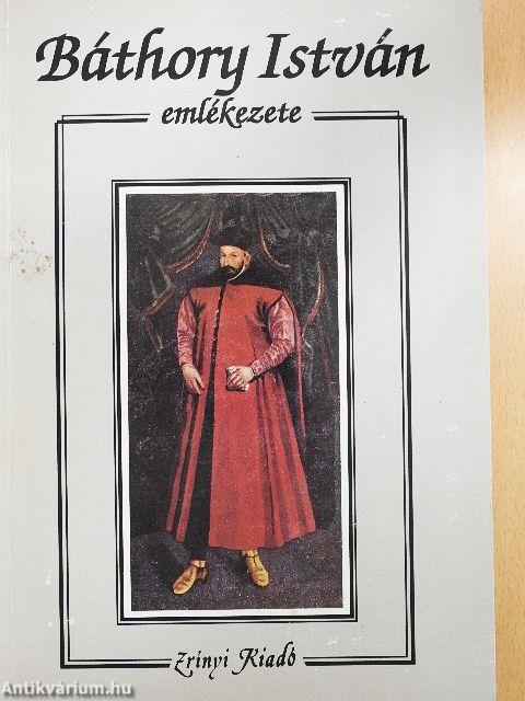 Báthory István emlékezete
