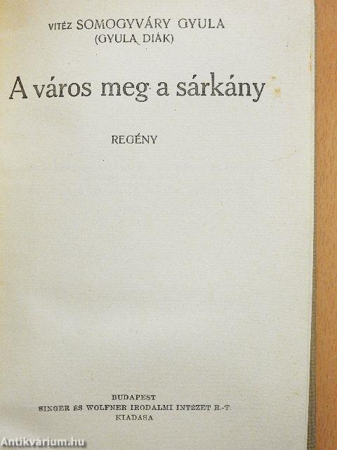 A város meg a sárkány