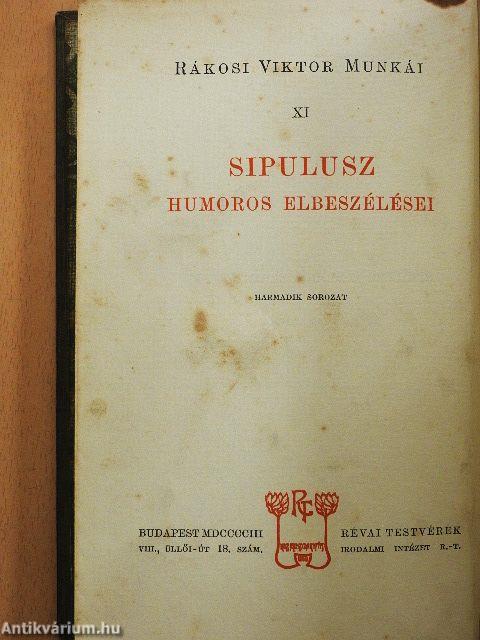 Sipulusz humoros elbeszélései III.