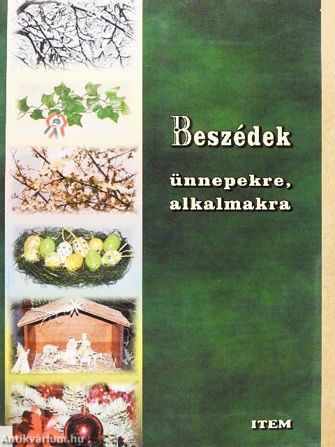 Beszédek ünnepekre, alkalmakra