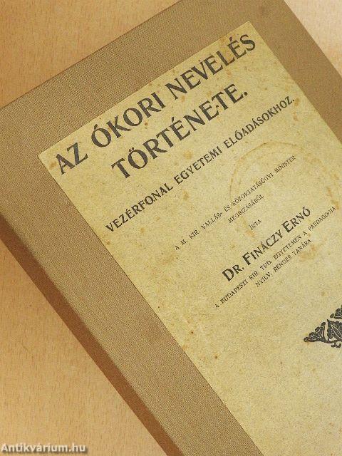 Az ókori nevelés története