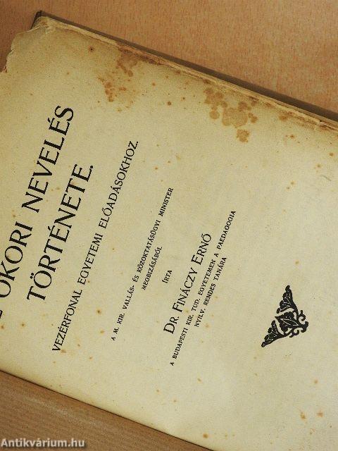 Az ókori nevelés története