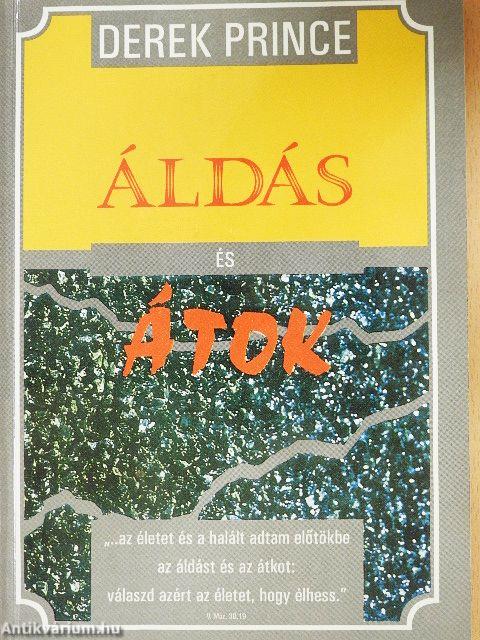 Áldás vagy átok: választhatsz!