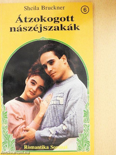 Átzokogott nászéjszakák