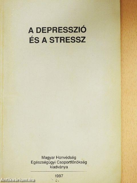 A depresszió és a stressz