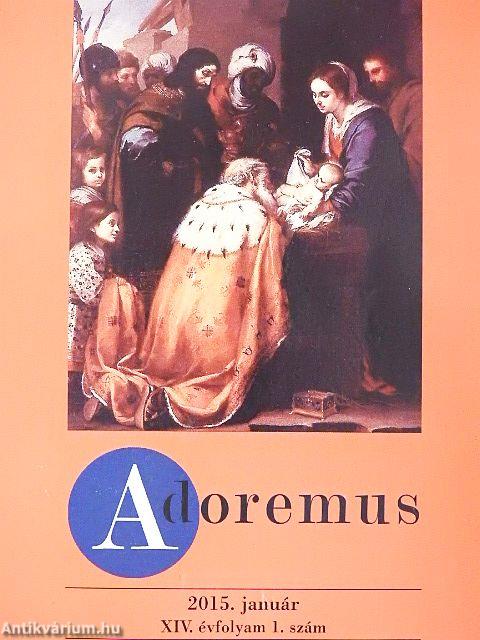 Adoremus 2015. január-december