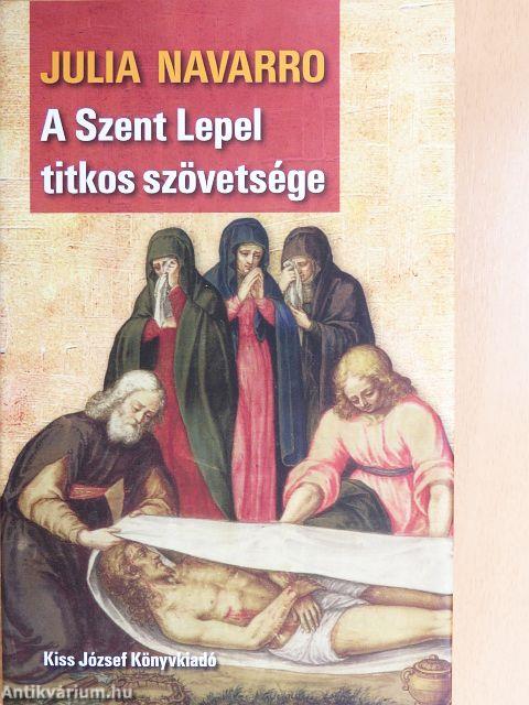 A Szent Lepel titkos szövetsége