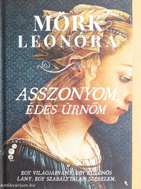 Asszonyom, édes úrnőm